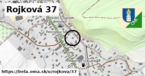 Rojková 37, Belá