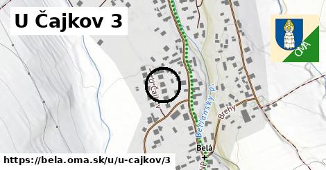 U Čajkov 3, Belá