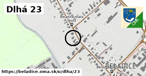 Dlhá 23, Beladice