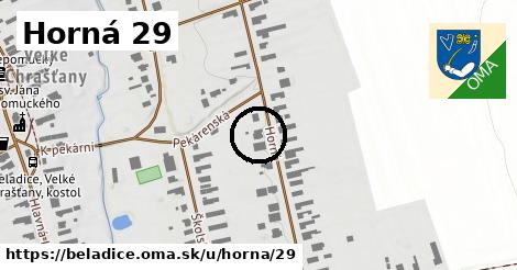 Horná 29, Beladice