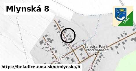 Mlynská 8, Beladice