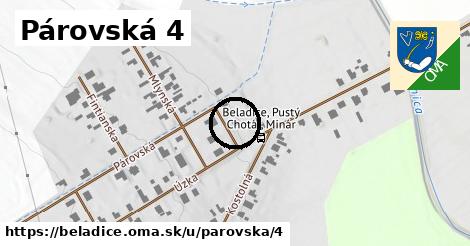 Párovská 4, Beladice