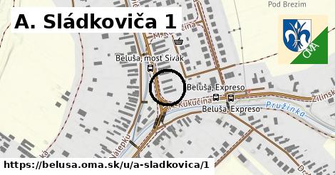 A. Sládkoviča 1, Beluša