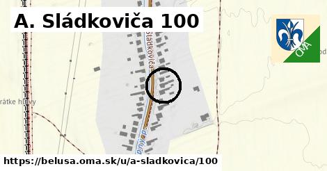 A. Sládkoviča 100, Beluša