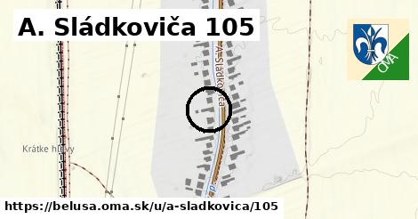 A. Sládkoviča 105, Beluša