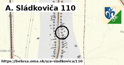 A. Sládkoviča 110, Beluša