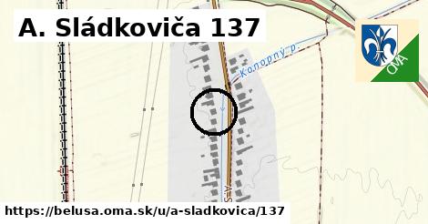 A. Sládkoviča 137, Beluša