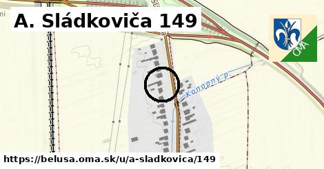 A. Sládkoviča 149, Beluša