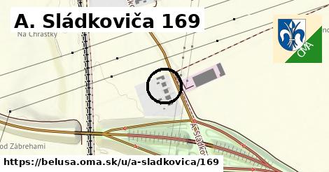 A. Sládkoviča 169, Beluša