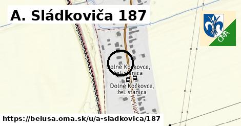 A. Sládkoviča 187, Beluša