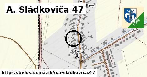 A. Sládkoviča 47, Beluša