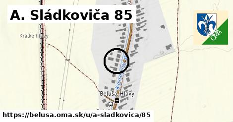 A. Sládkoviča 85, Beluša