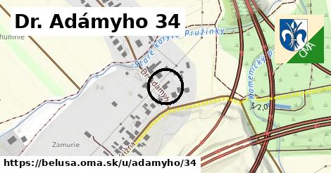 Dr. Adámyho 34, Beluša