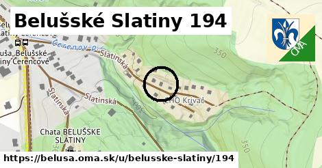 Belušské Slatiny 194, Beluša