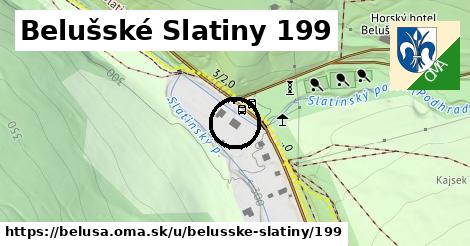 Belušské Slatiny 199, Beluša