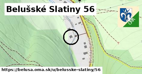 Belušské Slatiny 56, Beluša