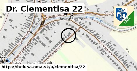 Dr. Clementisa 22, Beluša