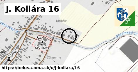 J. Kollára 16, Beluša