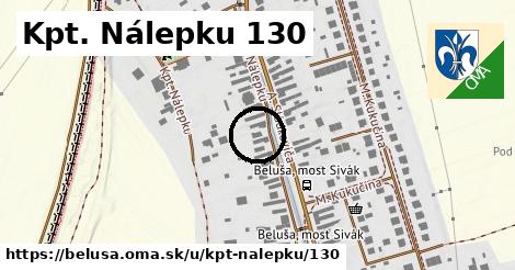 Kpt. Nálepku 130, Beluša