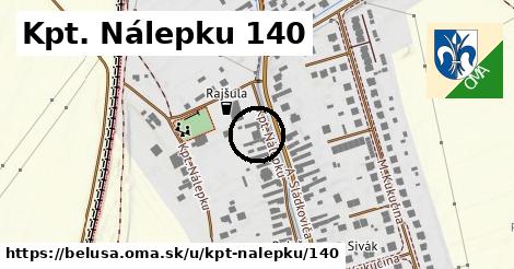 Kpt. Nálepku 140, Beluša