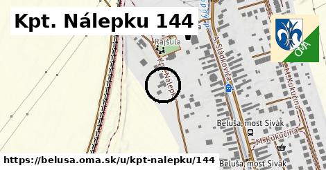 Kpt. Nálepku 144, Beluša