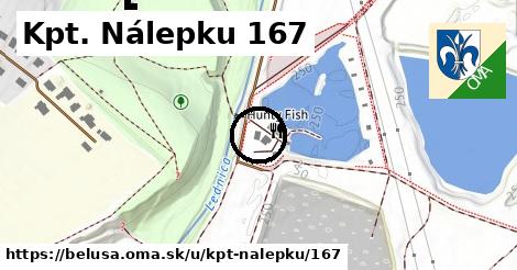 Kpt. Nálepku 167, Beluša