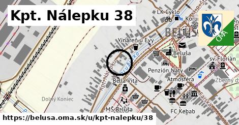 Kpt. Nálepku 38, Beluša