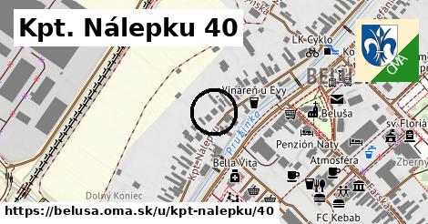 Kpt. Nálepku 40, Beluša