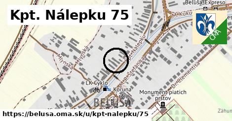 Kpt. Nálepku 75, Beluša