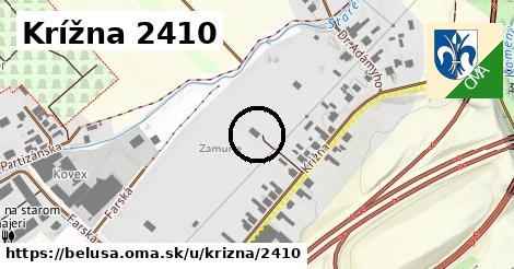 Krížna 2410, Beluša