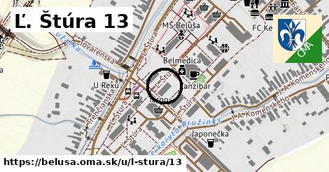 Ľ. Štúra 13, Beluša