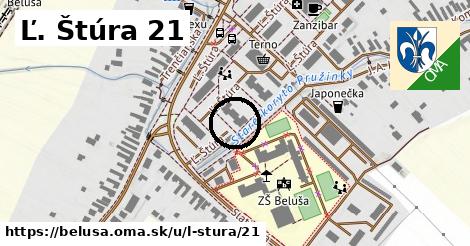 Ľ. Štúra 21, Beluša