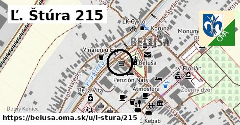 Ľ. Štúra 215, Beluša