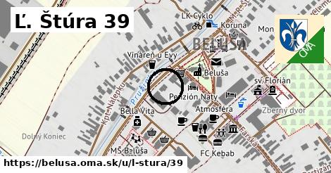 Ľ. Štúra 39, Beluša