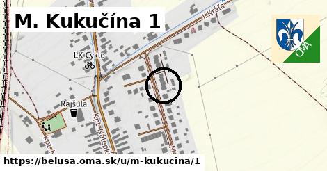 M. Kukučína 1, Beluša