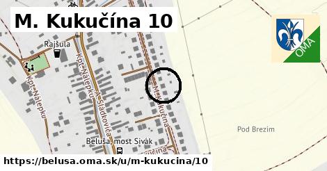 M. Kukučína 10, Beluša