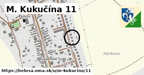 M. Kukučína 11, Beluša