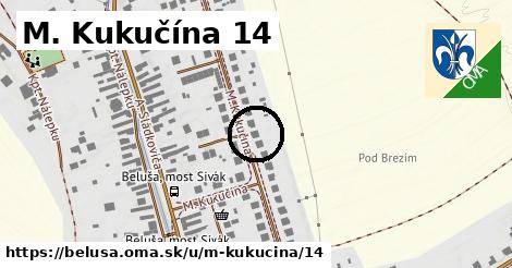 M. Kukučína 14, Beluša
