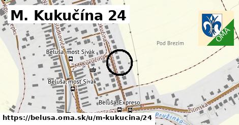 M. Kukučína 24, Beluša