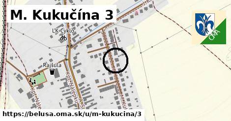 M. Kukučína 3, Beluša