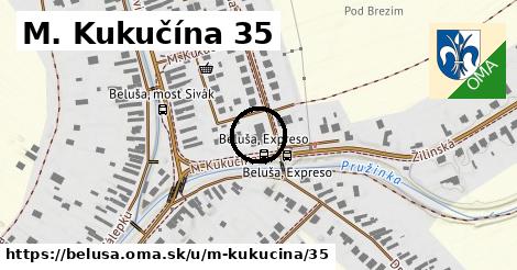 M. Kukučína 35, Beluša