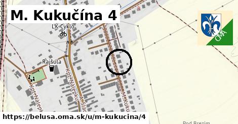 M. Kukučína 4, Beluša