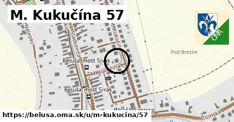 M. Kukučína 57, Beluša