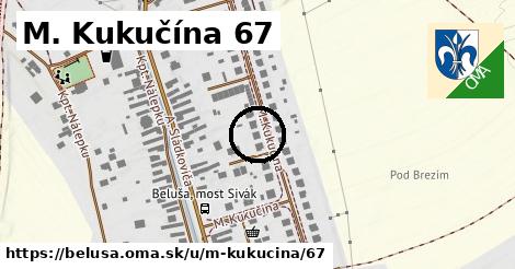 M. Kukučína 67, Beluša