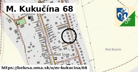 M. Kukučína 68, Beluša