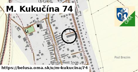 M. Kukučína 74, Beluša