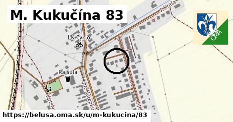 M. Kukučína 83, Beluša