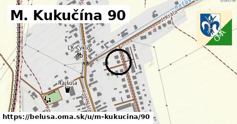 M. Kukučína 90, Beluša
