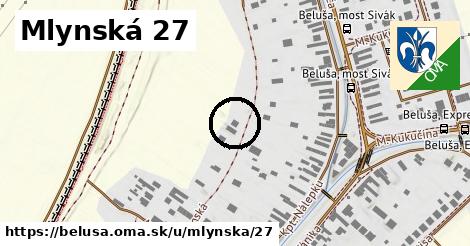 Mlynská 27, Beluša