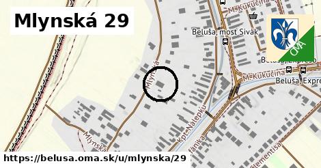 Mlynská 29, Beluša